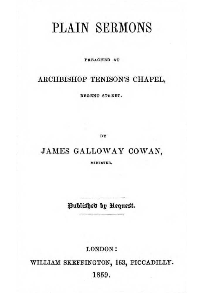 Простые проповеди, произнесенные в часовне архиепископа Тенисона на Риджент-стрит