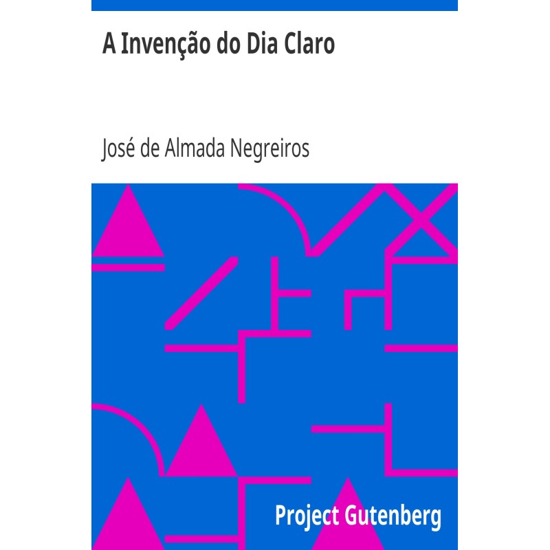 The Invention of Bright Day