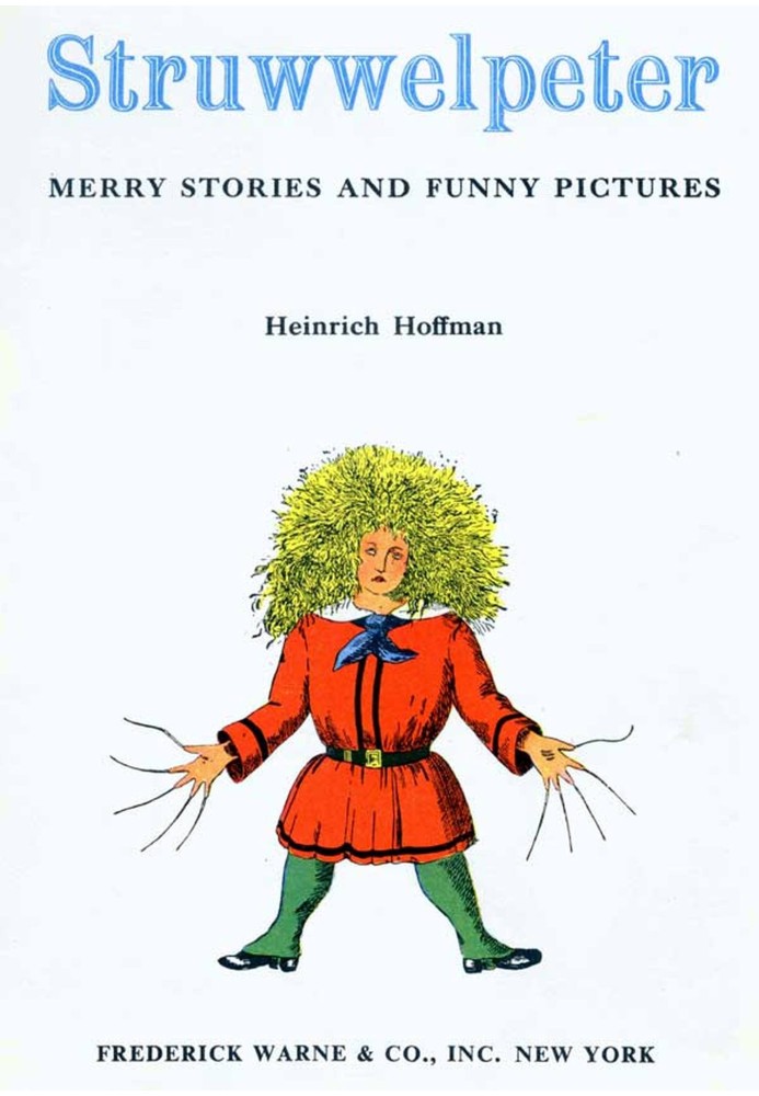 Struwwelpeter: веселые истории и веселые картинки