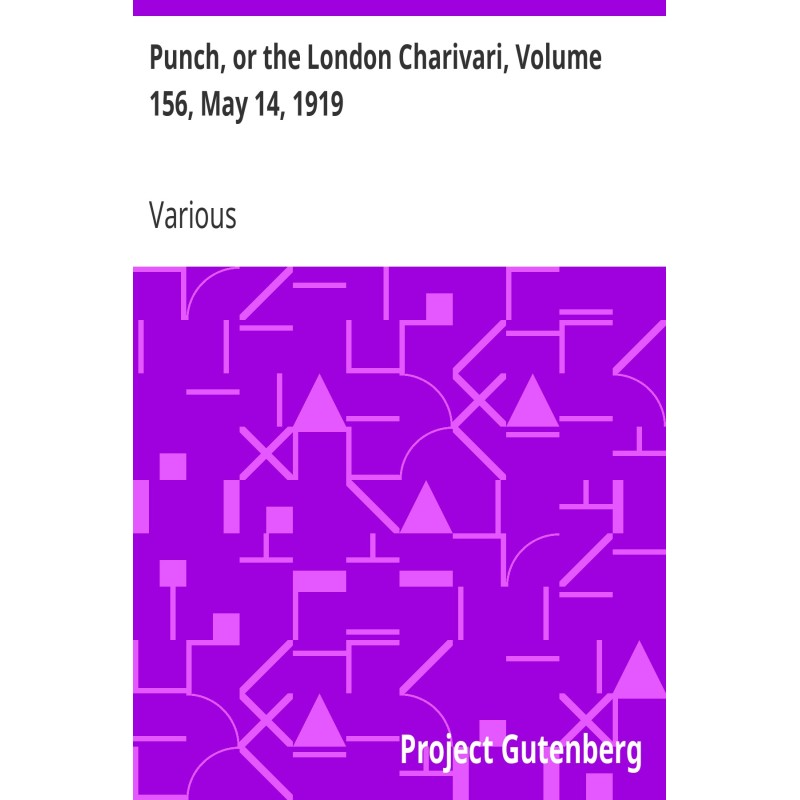 Punch, or the London...