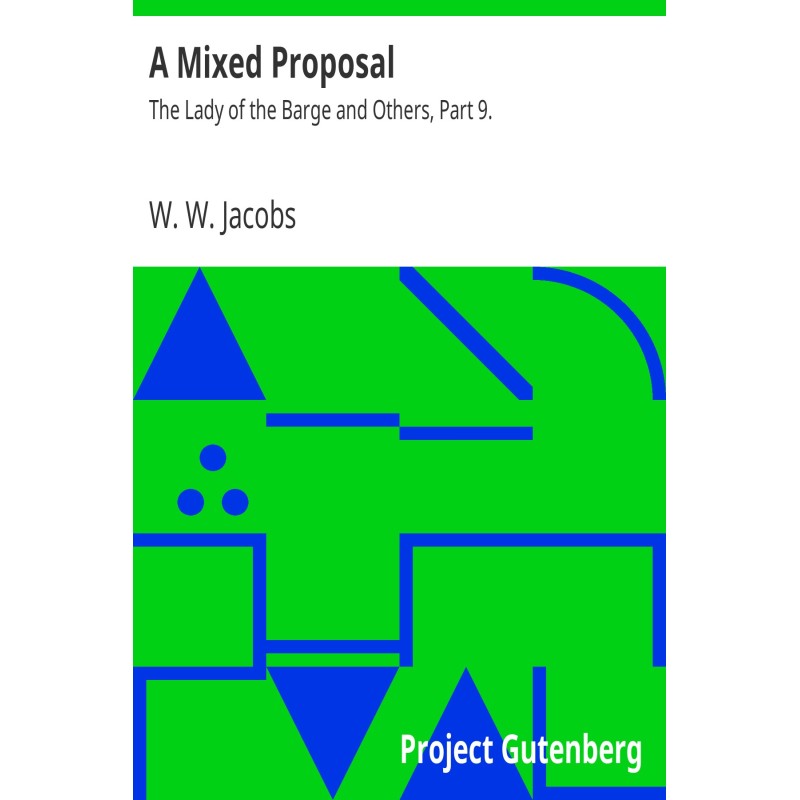A Mixed Proposal The Lady...