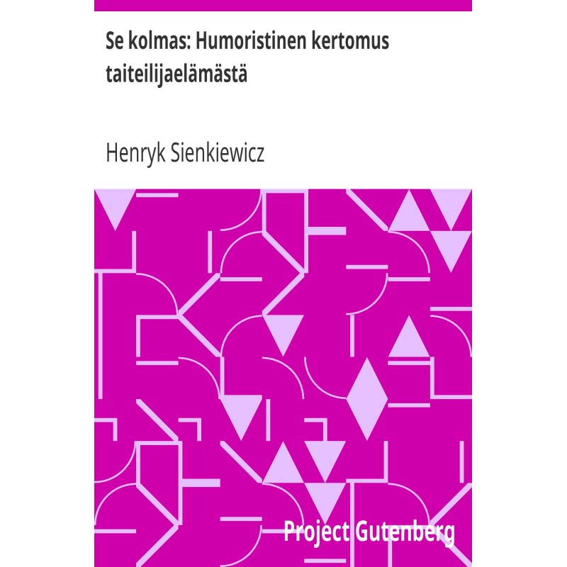 The third: A humorous...