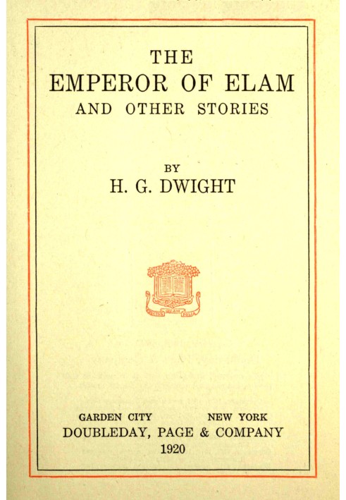 The Emperor of Elam, and other stories