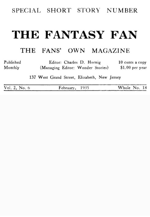 The Fantasy Fan, Volume 2, Number 6,  February 1935 The Fan's Own Magazine