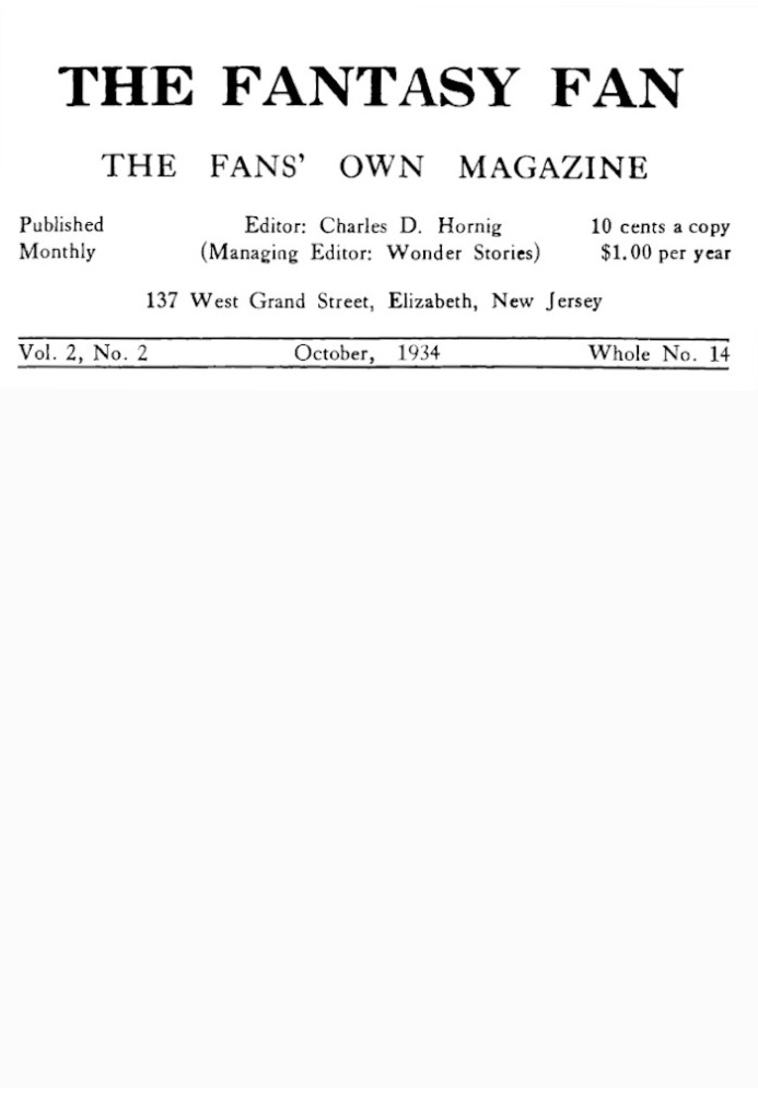 The Fantasy Fan, Volume 2, Number 2, October 1934 The Fan's Own Magazine