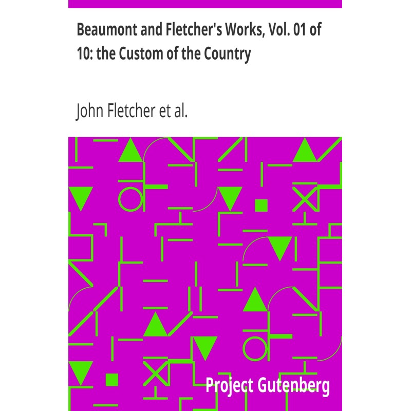 Работы Бомонта и Флетчера,...