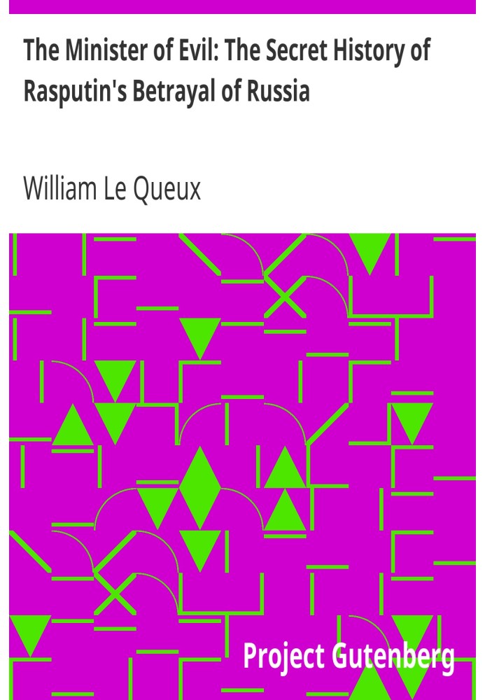 Міністр зла: таємна історія зради Распутіна Росії