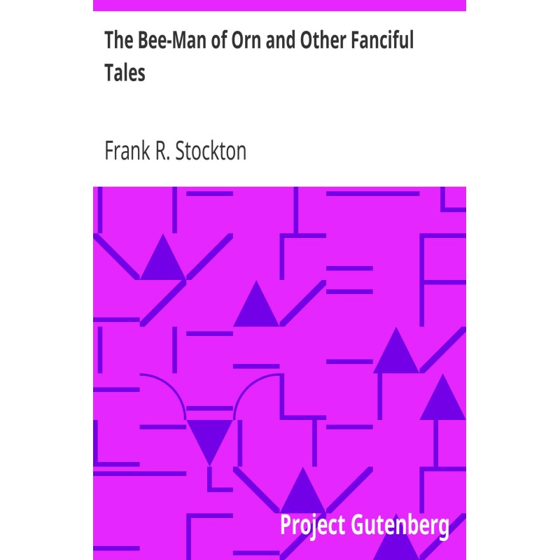 The Bee-Man of Orn and...