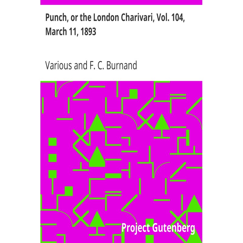 Punch, or the London...