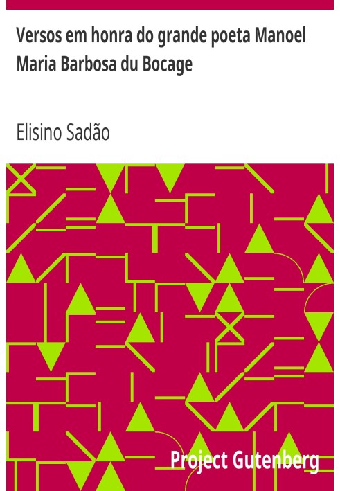 Вірші на честь великого поета Маноеля Марії Барбози дю Бокажа