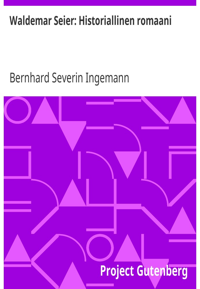Вальдемар Зейер: исторический роман