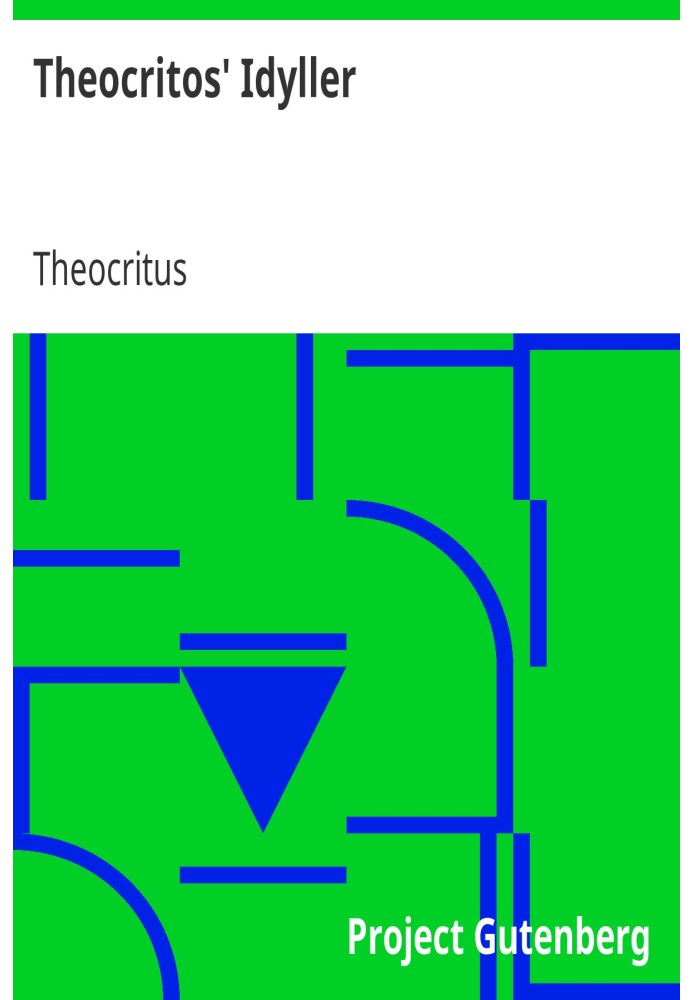 Theocritos' Idylls