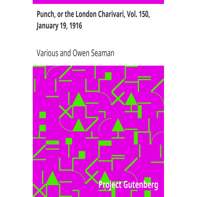 Punch, or the London...