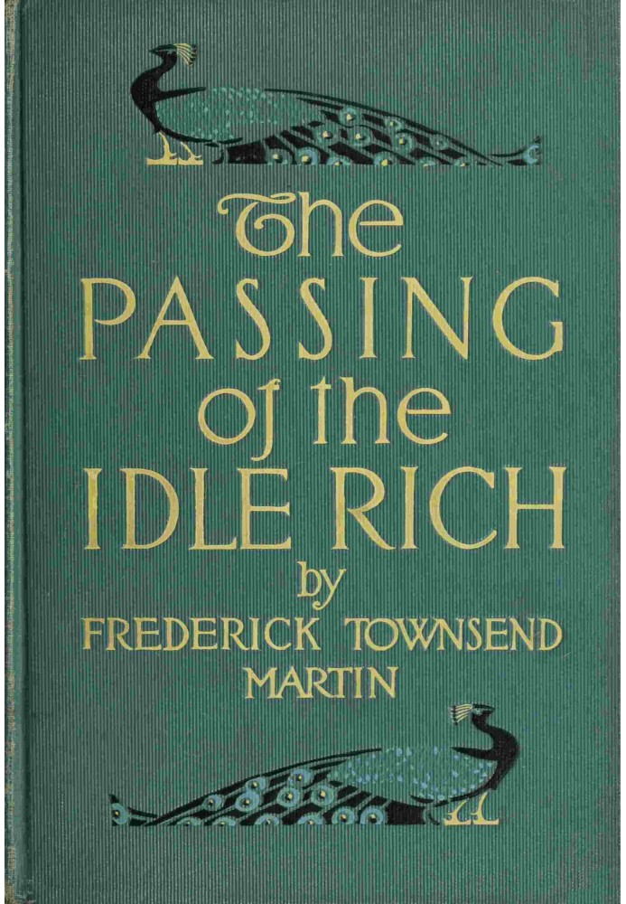 The Passing of the Idle Rich