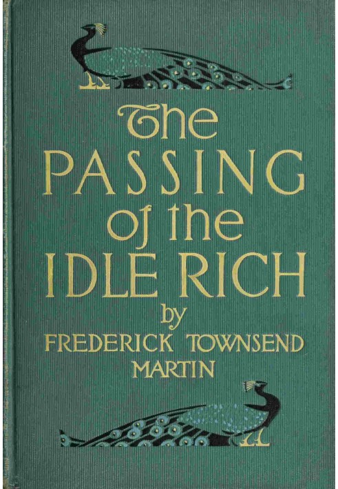 The Passing of the Idle Rich