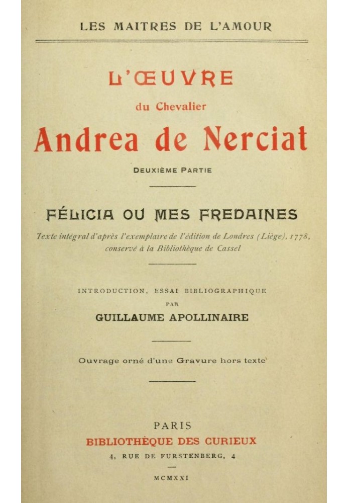 Работа рыцаря Андреа де Нерсиа (2/2) Félicia ou mes fredaines