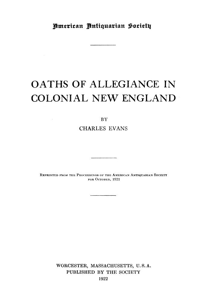 Oaths of Allegiance in Colonial New England