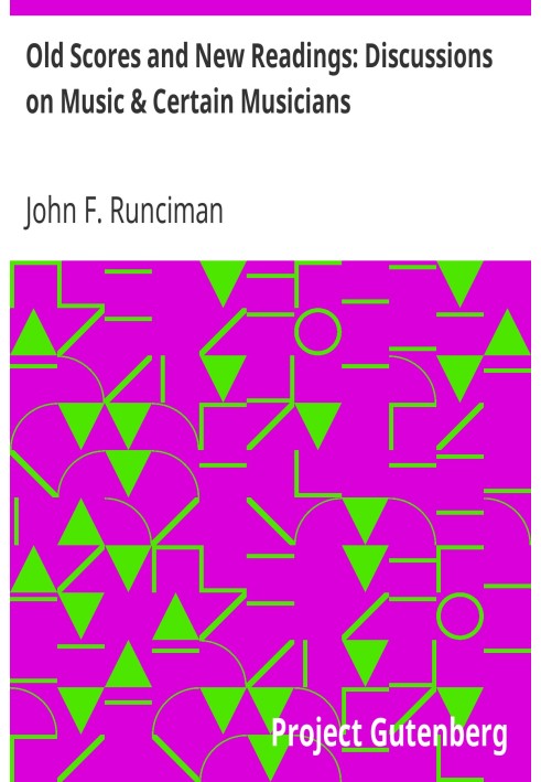 Старые партитуры и новые чтения: дискуссии о музыке и некоторых музыкантах