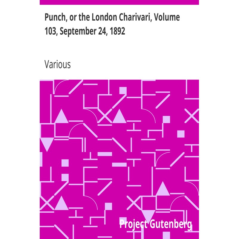 Punch, or the London...