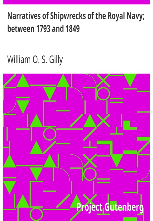 Рассказы о кораблекрушениях Королевского флота; между 1793 и 1849 годами