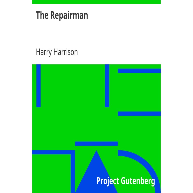 The Repairman
