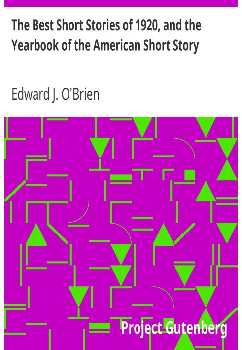 Лучшие рассказы 1920 года и Ежегодник американских рассказов
