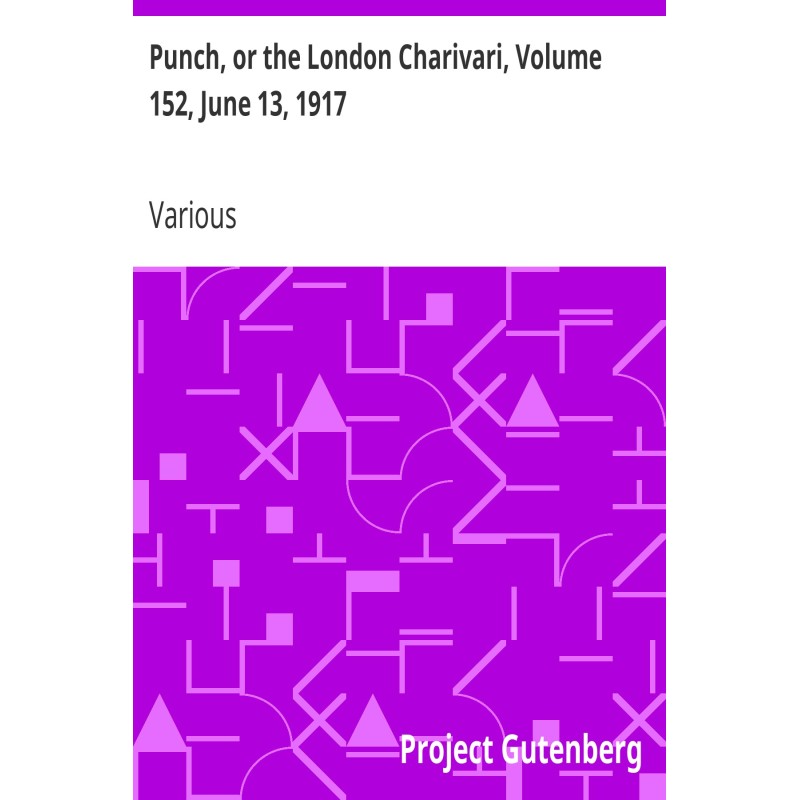 Punch, or the London...