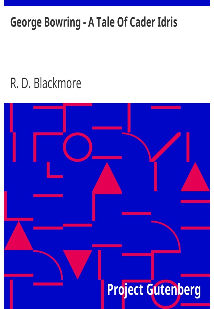 Джордж Боурінг - Розповідь про Кадера Ідріса з «Убитого Дунсами» Р. Д. Блекмора