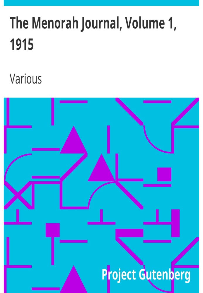 The Menorah Journal, Volume 1, 1915