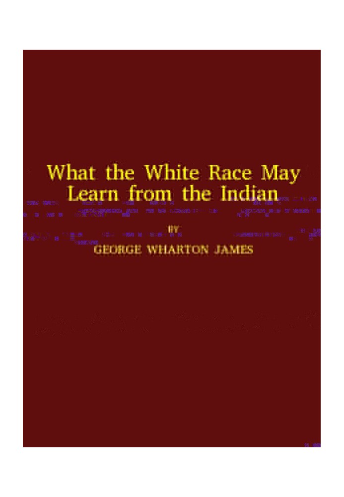 What the White Race May Learn from the Indian