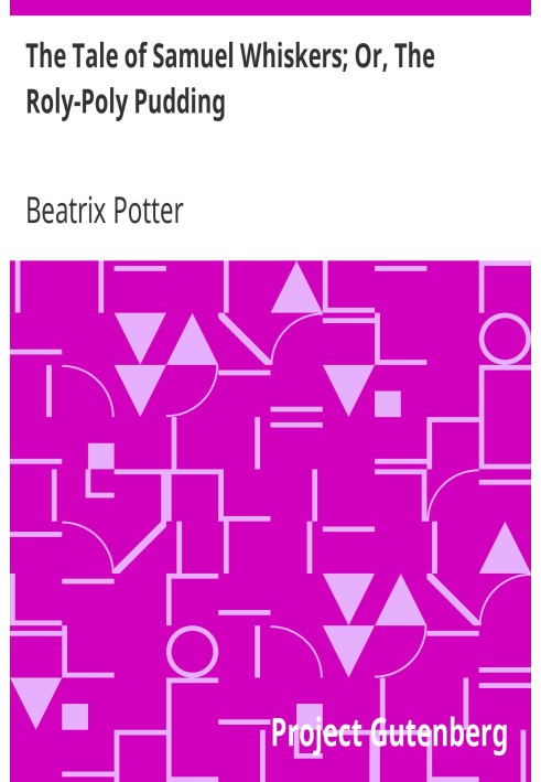 Повість Самуїла Віскерса; Або пудинг Ролі-Полі