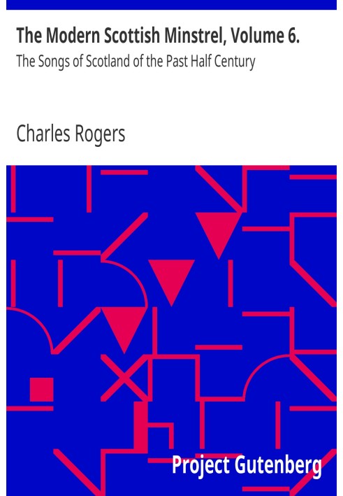 Сучасний шотландський менестрель, том 6. Пісні Шотландії минулого півстоліття