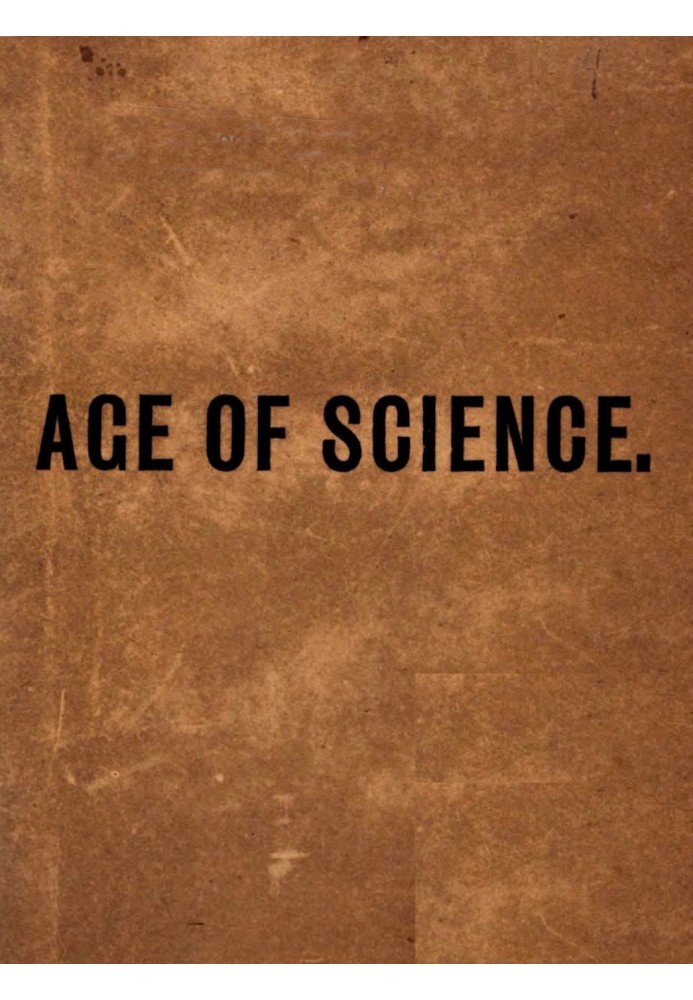 The Age of Science: A Newspaper of the Twentieth Century