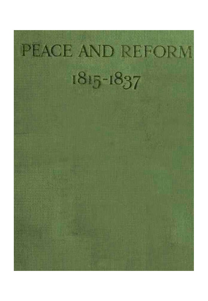 Peace and Reform (1815-1837)