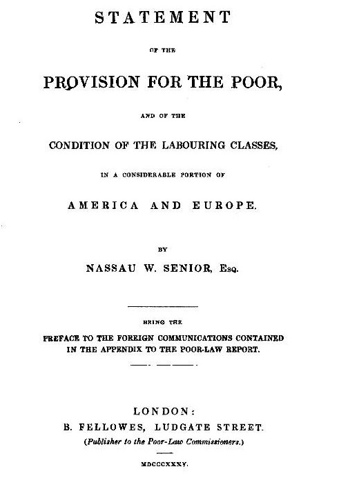 Statement of the Provision for the Poor, and of the Condition of the Labouring Classes in a Considerable Portion of America and 