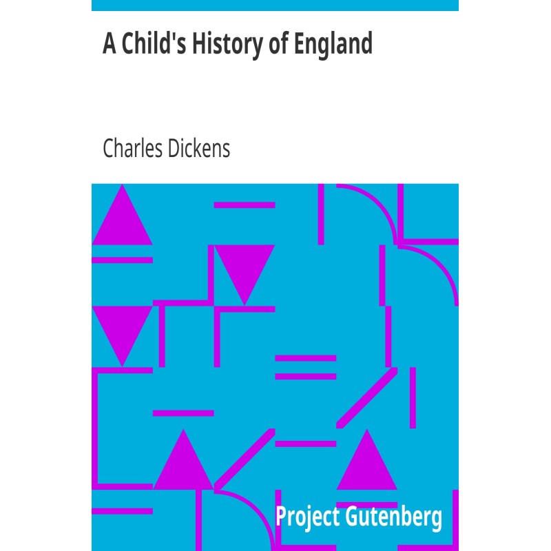 A Child's History of England