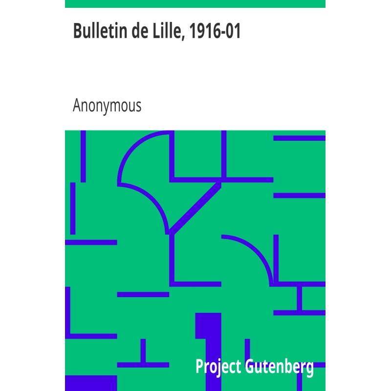 Bulletin de Lille, 1916-01...