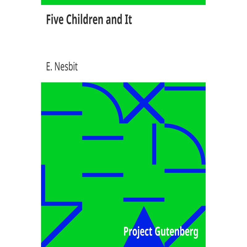 Five Children and It