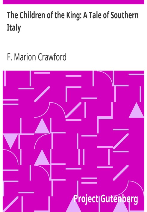 Дети короля: Повесть о Южной Италии