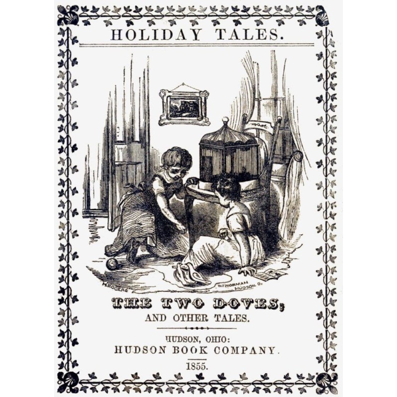 The Two Doves, and Other...