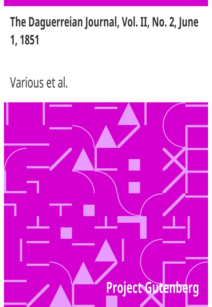 Дагеррейский журнал, Vol. II, № 2, 1 июня 1851 г.
