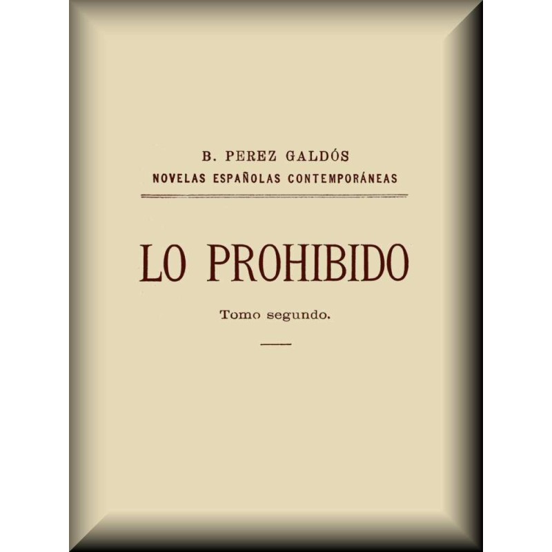 The forbidden (volume 2 of 2)