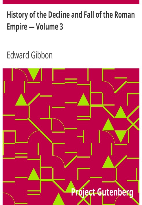 Історія занепаду та падіння Римської імперії — Том 3