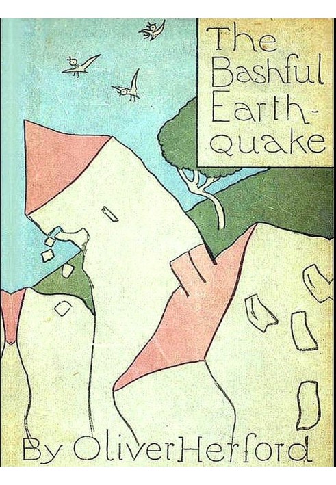 The Bashful Earthquake, & Other Fables and Verses