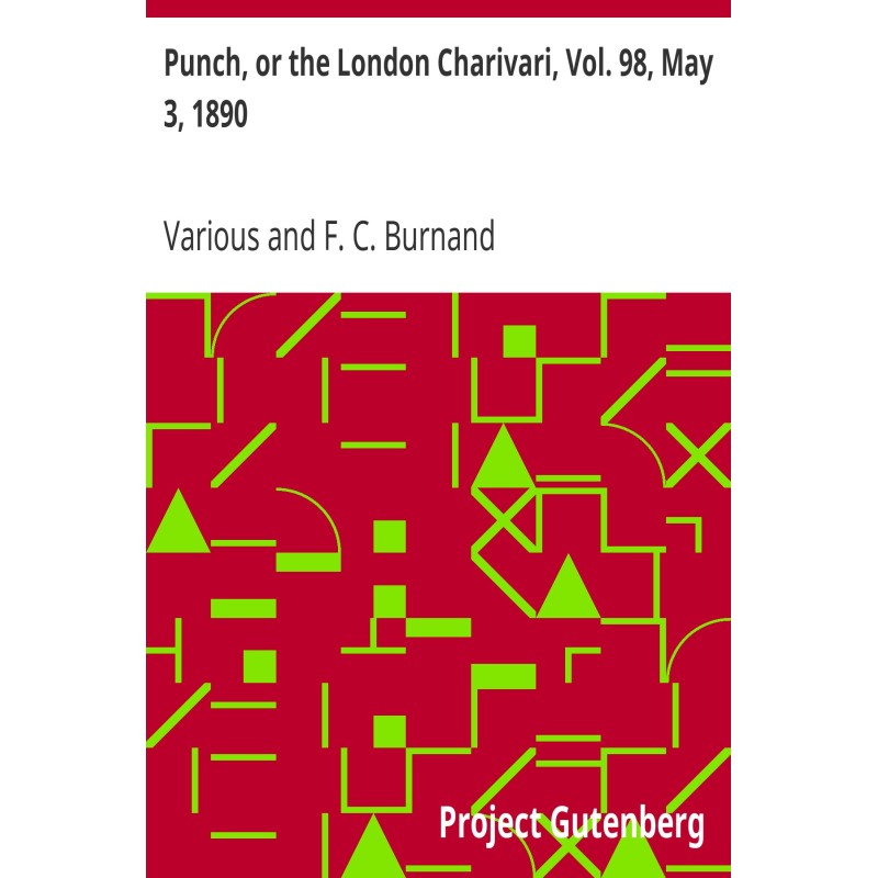 Punch, or the London...