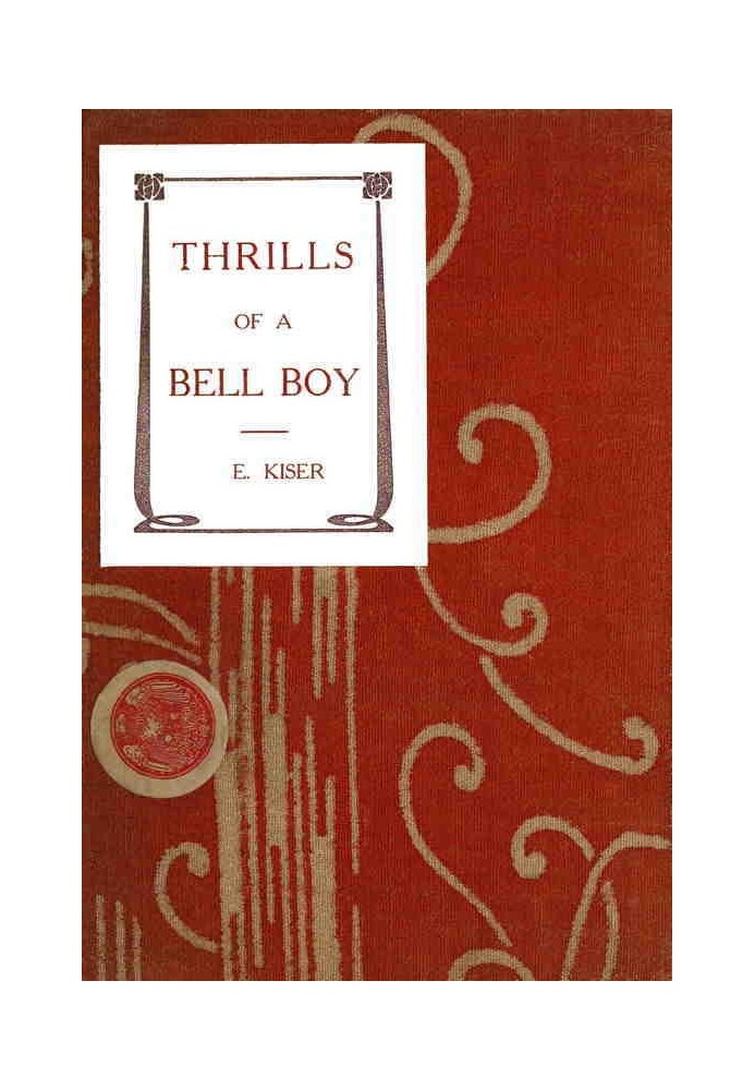 Thrills of a Bell Boy