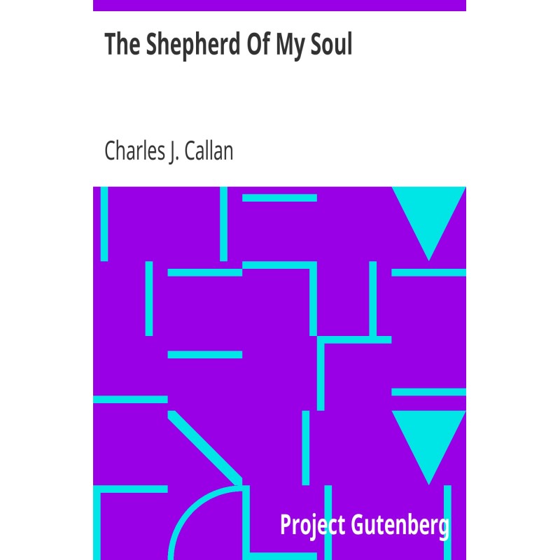 The Shepherd Of My Soul