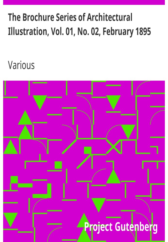 Серія брошур архітектурної ілюстрації, том. 01, № 02, лютий 1895 р. Візантійсько-романські двері в Південній Італії