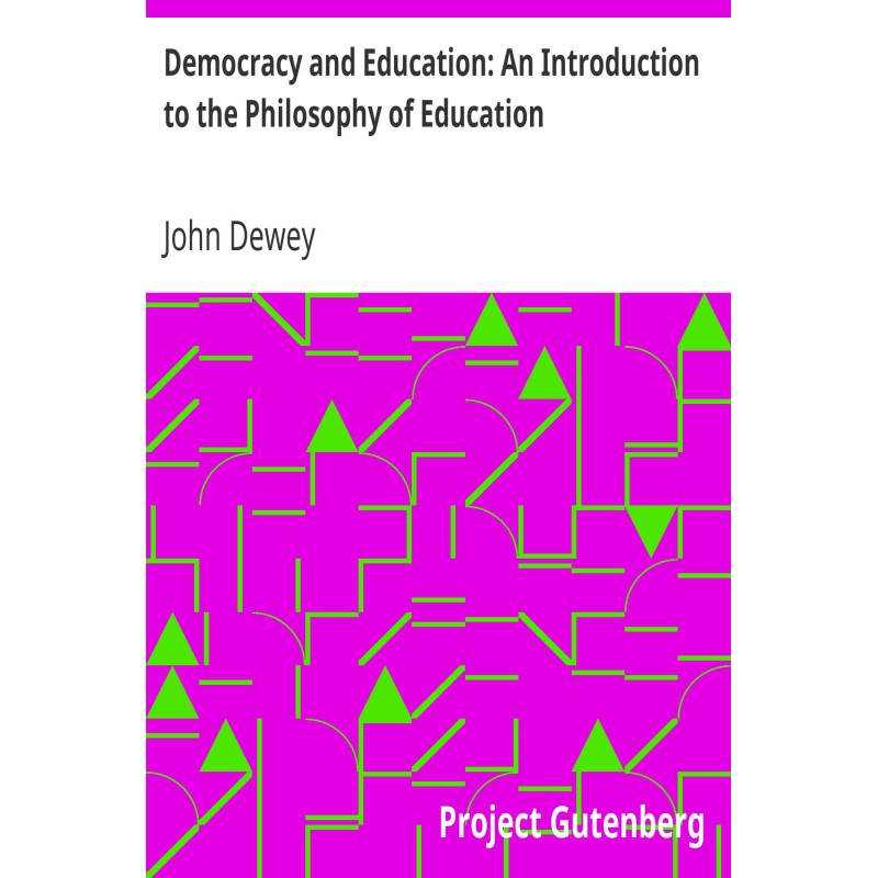 Democracy and Education: An...