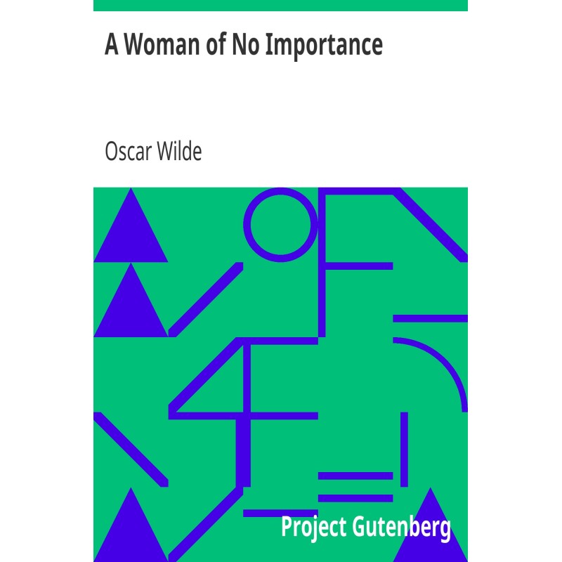 A Woman of No Importance